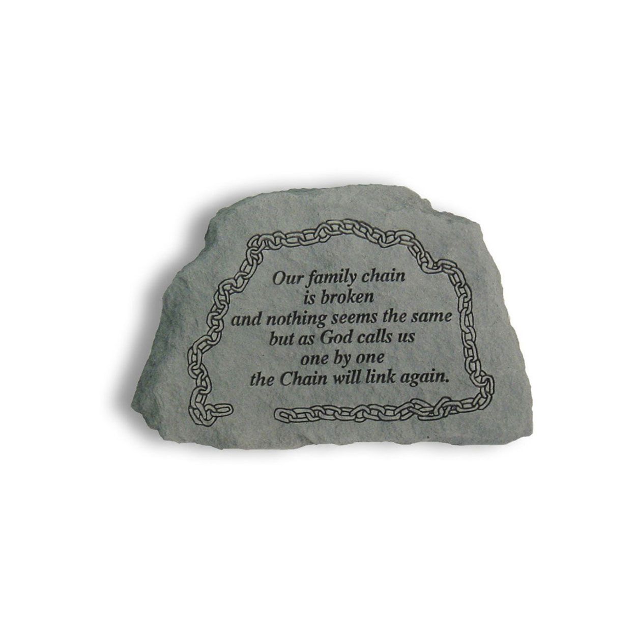 Our Family Chain is Broken Memorial Stone 17cm