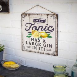 The Best Tonic Garden Sign